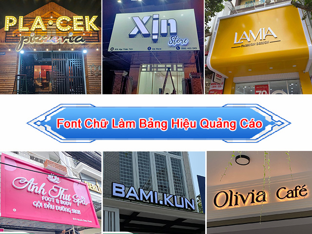 Kiểu Chữ Làm Bảng Hiệu Đẹp